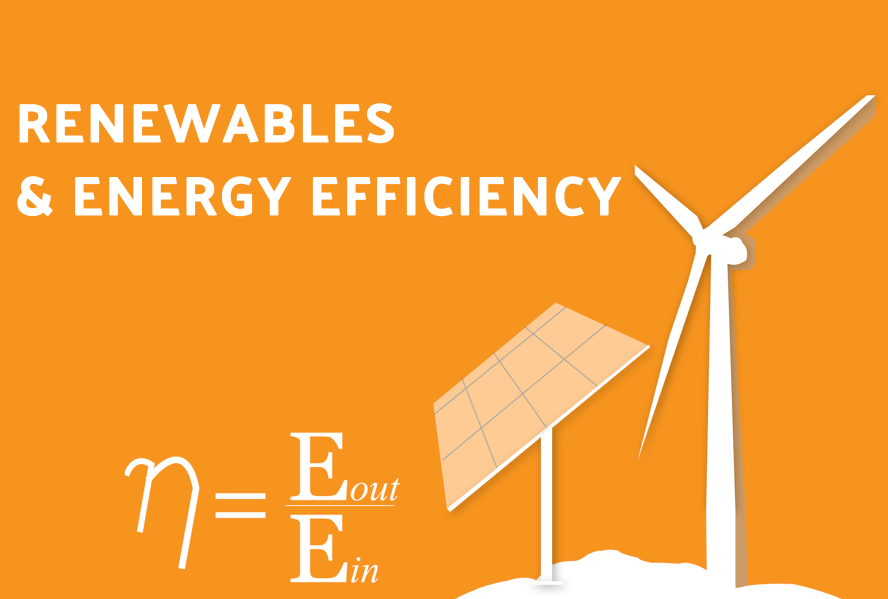 Renewables and Energy Efficiency
