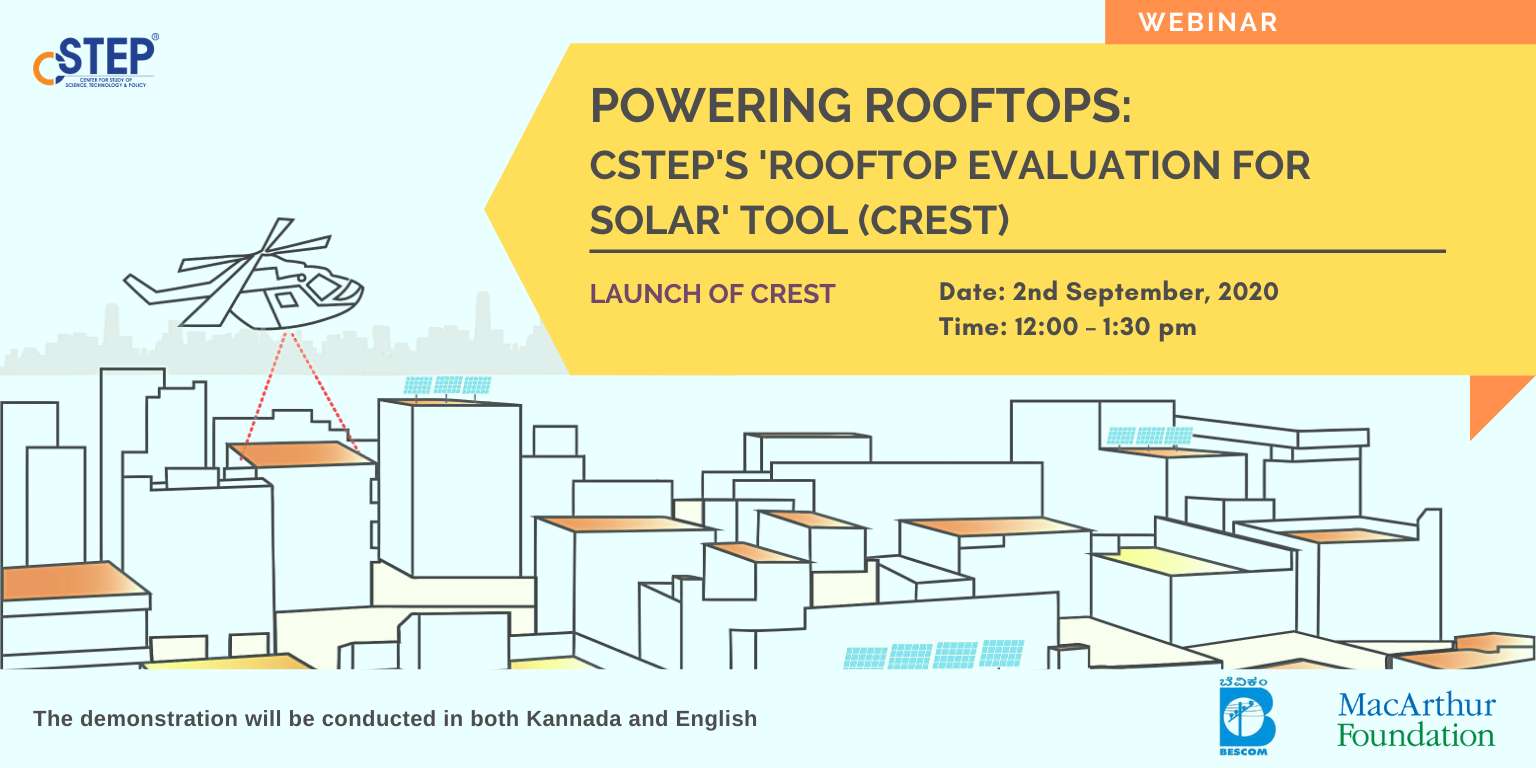 Launch: ‘CSTEP’s Rooftop Evaluation for Solar Tool’ (CREST)