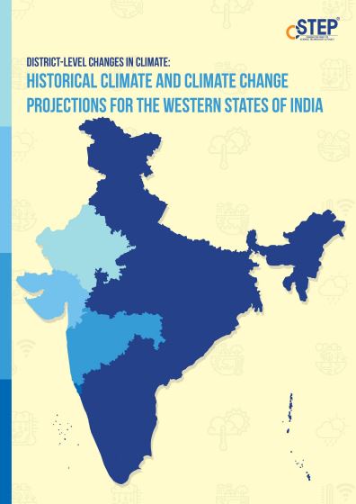 District-Level Changes in Climate:  Historical Climate and Climate  Change Projections for the  Western States of India