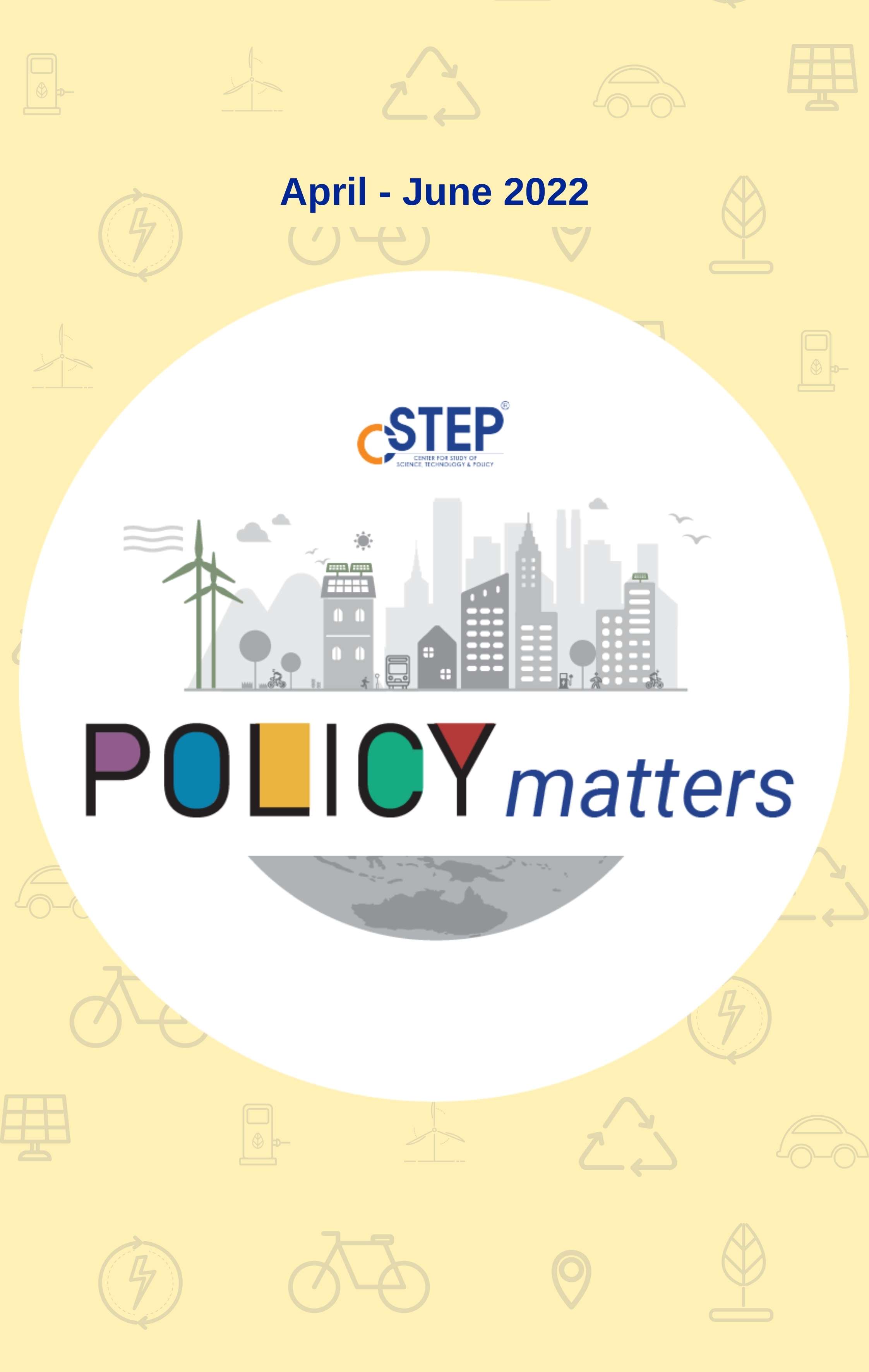 Policy Matters [April-June 2022]