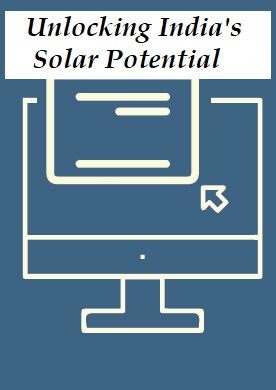 Unlocking India’s Solar Potential