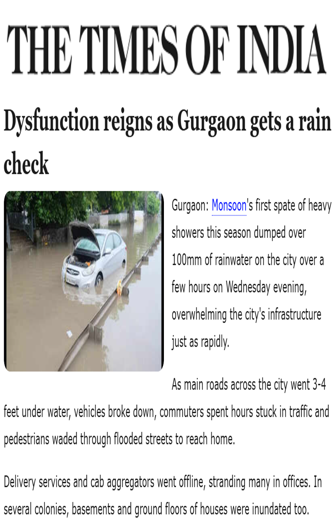 Manish Kumar quoted on the reasons behind Gurgaon’s flooding in an article in The Times of India