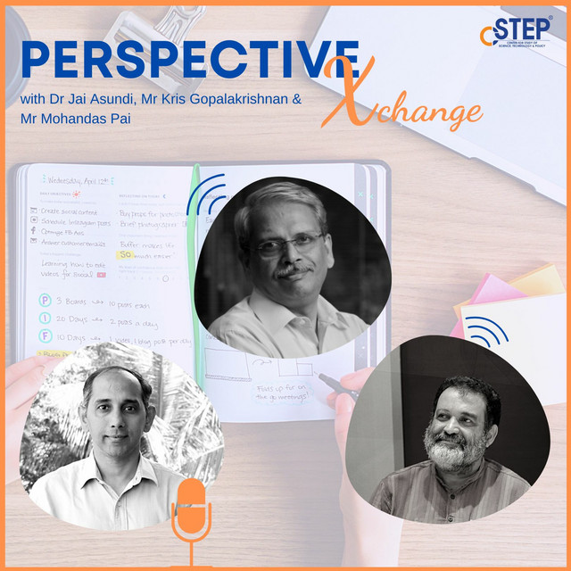 Perspective Xchange-With Dr Jai Asundi, Mr Kris Gopalakrishnan and Mr Mohandas pai