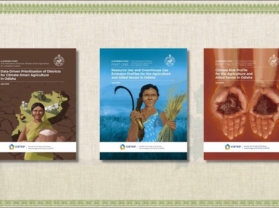 Transforming Farming in Odisha: CSTEP’s Climate-Smart Agriculture Reports