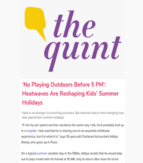 Anushiya J quoted on the changing pattern of heatwaves in an article in The Quint