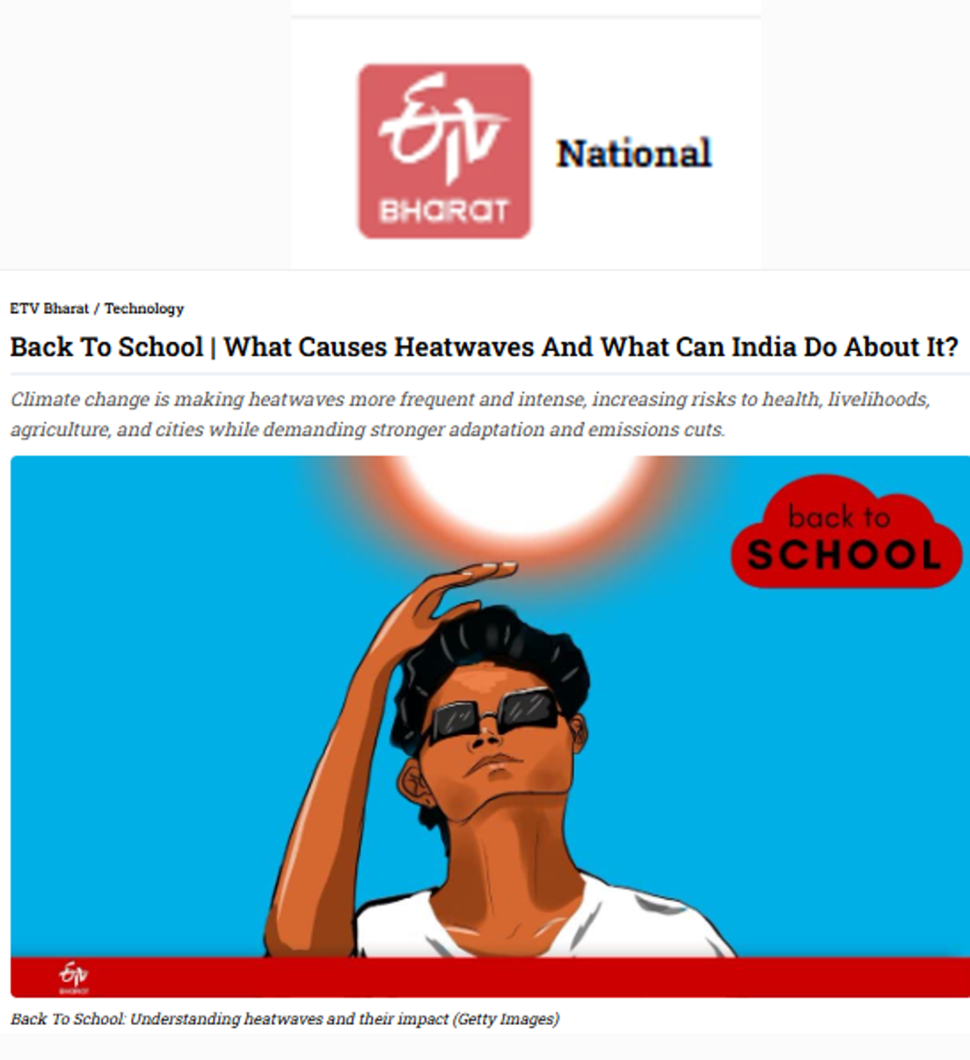 In this article on heatwaves in ETV Bharat’s Back To School series, Indu K Murthy highlighted the impact on South Asian regions and the need for sustained efforts